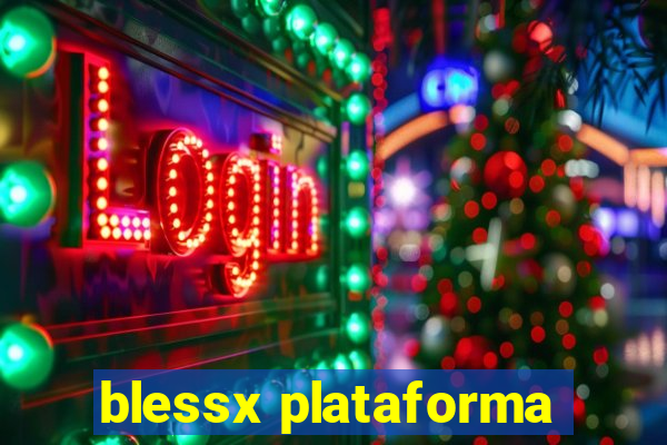 blessx plataforma